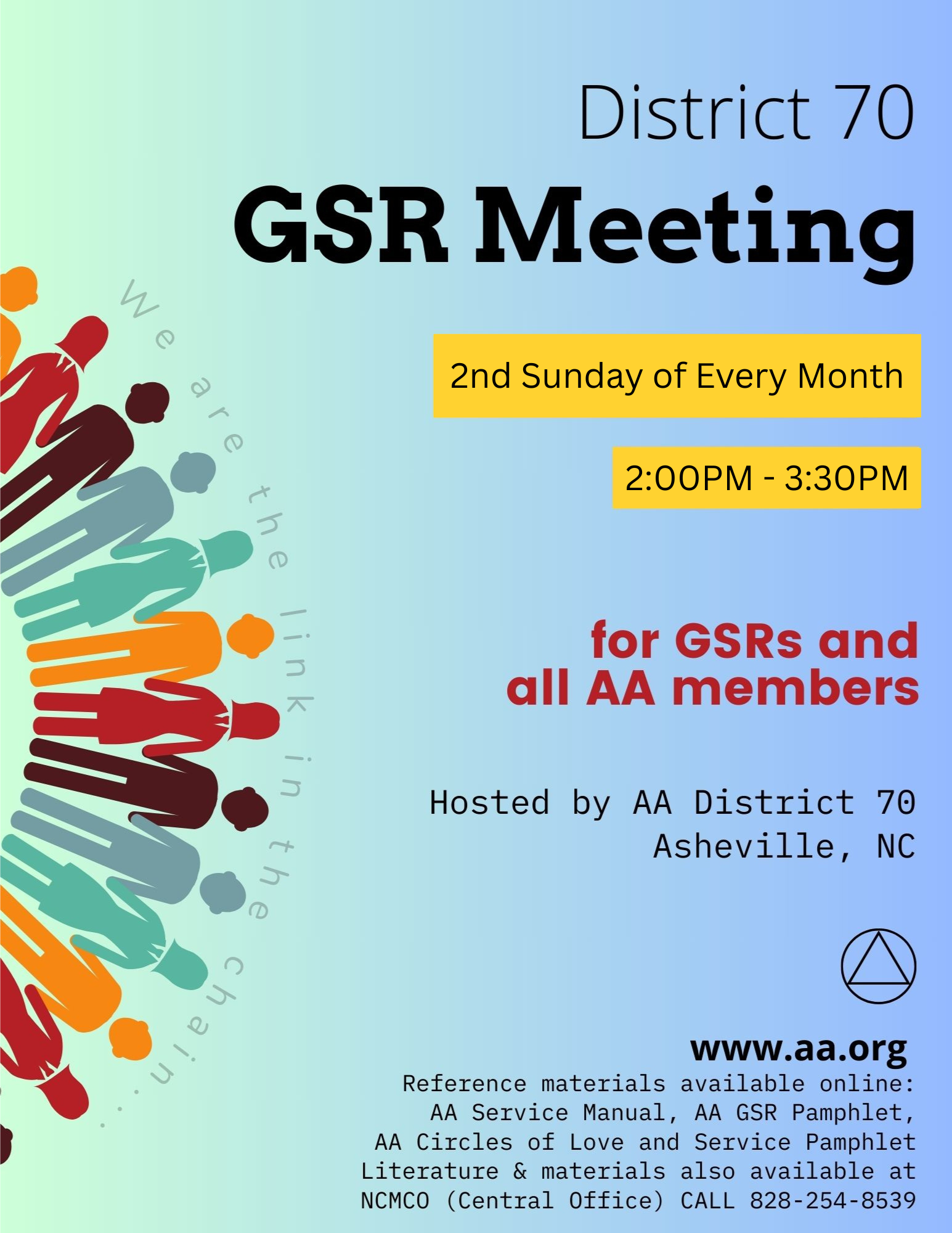 District 70 GSR Business Meeting – (In-Person & Zoom) - 2nd Sunday of each month, 2 PM